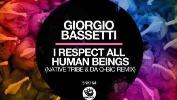 Giorgio Bassetti - I Respect All Human Beings (Native Tribe & Da Q-Bic Remix)
