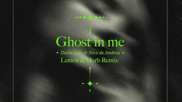 Nico De Andrea - Ghost in Me (Lemon & Herb Remix)