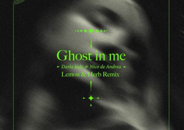 Nico De Andrea - Ghost in Me (Lemon & Herb Remix)