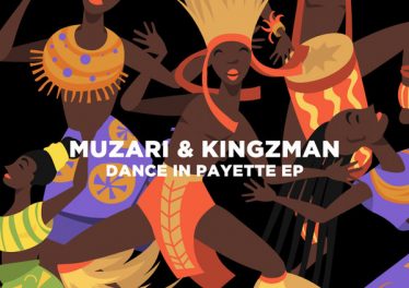 Muzari & Kingzman - Dance In Payette EP