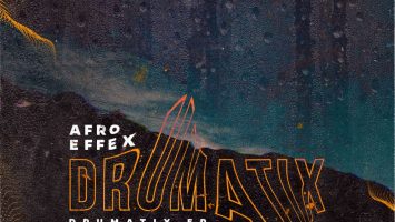 Afro Effex - Drumatix EP
