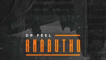 Dr Feel - Amabutho (Original Mix)