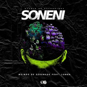 Msindo De Serenade - Soneni (feat. Lunga)