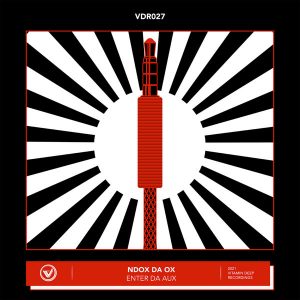 Ndoks Da Ox - Enter Da Aux EP