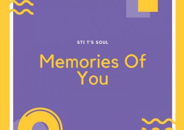 STI T's Soul - Memories Of You EP
