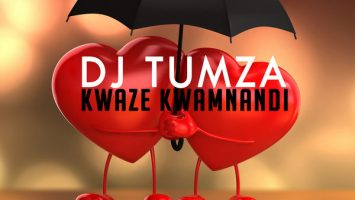 DJ Tumza - Kwaze Kwamnandi EP