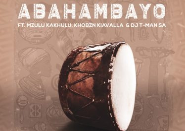 MFR Souls - Abahambayo (feat. Mzulu Kakhulu, Khobzn Kiavalle & T-Man SA)