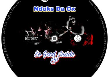 Ndoks Da Ox - So Good Inside EP