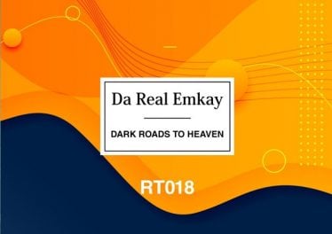 Da Real Emkay - Dark Roads to Heaven EP