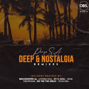 Pemza SA - Deep & Nostalgia EP (Remixes)