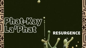 Phat-Kay La'Phat - Resurgence (Original Mix)