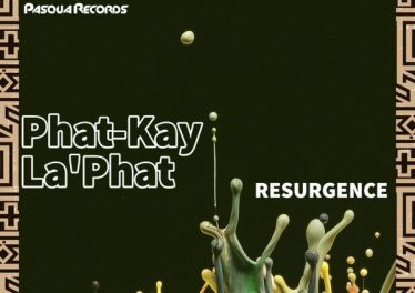 Phat-Kay La'Phat - Resurgence (Original Mix)