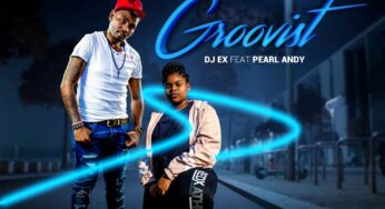DJ Ex & Pearl Andy – Groovist (Extended Mix)