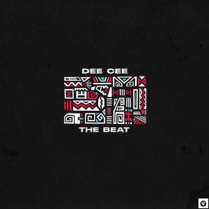 Dee Cee - The Beat EP