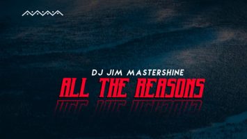 Dj Jim Mastershine - All The Reasons (Original Mix)