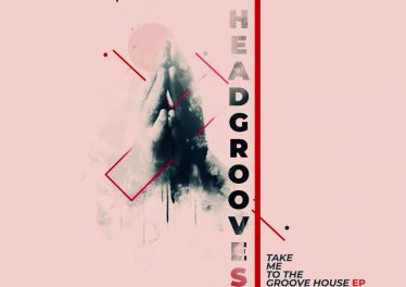HEADGROOVES - Take Me to the Groove House EP