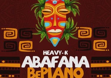 Heavy-K - Abafana BePiano (feat. Just Bheki)