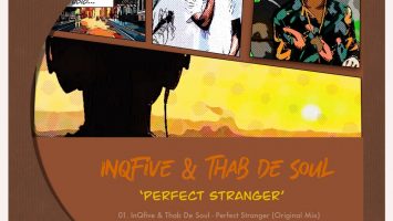 InQfive & Thab De Soul - Perfect Stranger