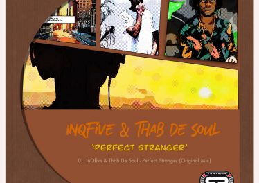 InQfive & Thab De Soul - Perfect Stranger