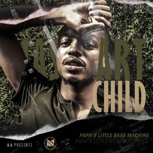 Jas Artchild - Papa's Little Bass Machine EP