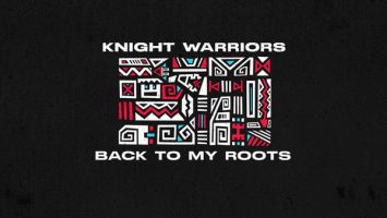 Knight Warriors - Back To My Roots (Original Mix)