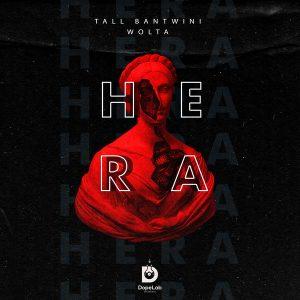 Tall Bantwini & Wolta - Hera (Original Mix)