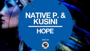 Native P. & Kusini - Hope (Original Mix)