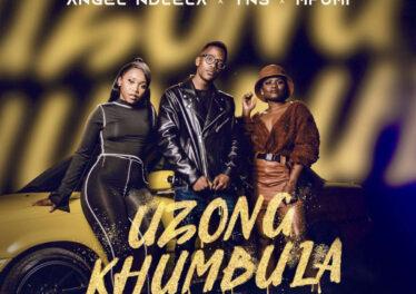 Angel Ndlela - Uzongkhumbula (feat. TNS & Mpumi)