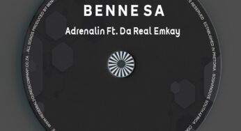 Benne SA – Adrenalin (feat. Da Real Emkay)