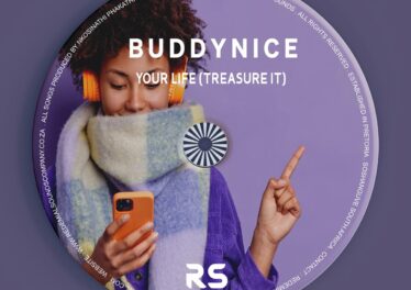 Buddynice - Your Life (Treasure it)