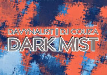 Da Vynalist & DJ Couza - Dark Mist