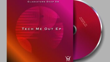 Gladiators Deep SA - Tech Me Out EP