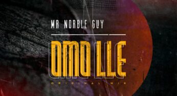Mr Norble Guy – Omo Ile