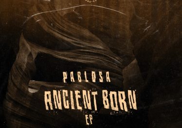 PabloSA - Ancient Reborn EP