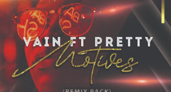 Vain feat. Pretty – Motives (Remix Pack)