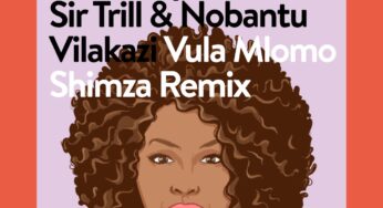 Musa Keys feat. Sir Trill & Nobantu Vilakazi – Vula Mlomo (Shimza Remix)