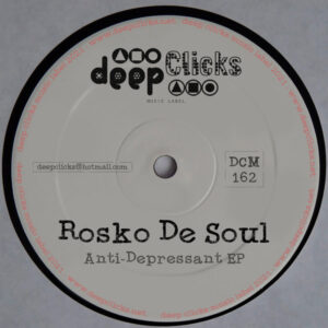 Rosko De Soul - Anti-Depressant EP