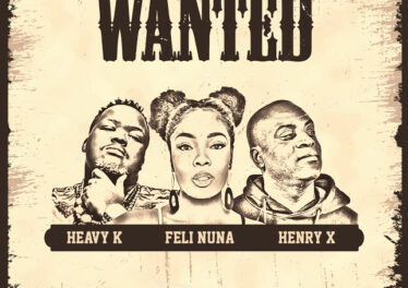 Heavy K, Feli Nuna & Henry X - Wanted