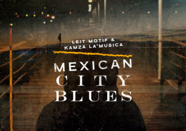 Leit Motif & Kamza La'Musica - Mexican City Blues (Original Mix)