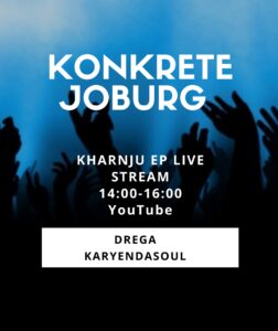 Drega - Konkrete Joburg (Kharnju EP Live Mix)