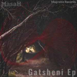 Masah - Gatsheni EP