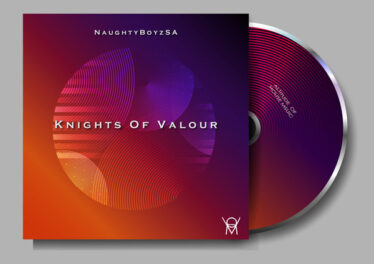NaughtyBoyzSA - Knights Of Valour EP
