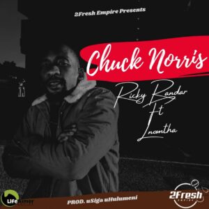 Ricky Randar - Chuck Norris (feat. LNomtha)