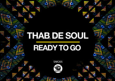 Thab De Soul - Ready To Go
