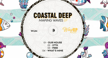 Coastal Deep – Making Waves EP