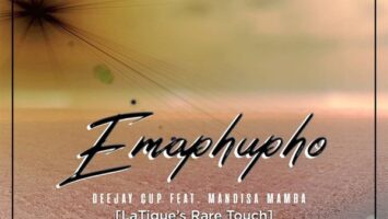 Deejay Cup, Mandisa Mamba - Emaphupho (LaTique's Rare Touch)