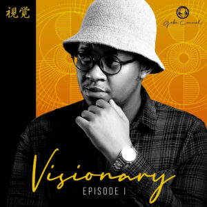 Gaba Cannal - Visionary Episode 1 (Album)