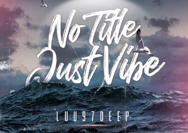 Luu97deep - No Title, Just Vibe EP