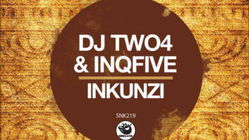DJ Two4 & InQfive - Inkunzi