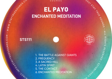 El Payo - Enchanted Meditation EP &bull; Download MP3
